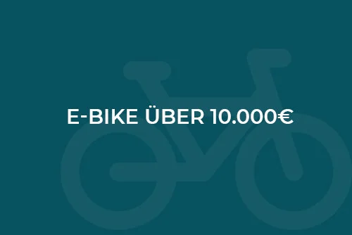 Ich besitze ein E-Bike über 10.000€